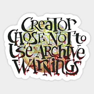 Creator Chose Not to Use Archive Warnings Sticker